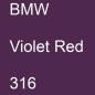 Preview: BMW, Violet Red, 316.